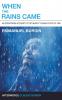 When the Rains Came