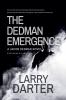 The Dedman Emergence