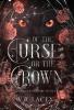 Of the Curse or the Crown