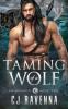 Taming of a Wolf (Viking Wolves Book 2)