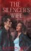 The Silencer's Wife