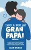 Vas a Ser un Gran Papa!
