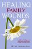 Healing Family Wounds