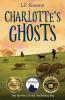 Charlotte's Ghosts