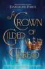 A Crown of Gilded Thread