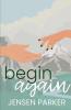 Begin Again