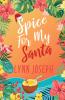 Spice for My Santa