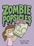 Zombie Popsicles