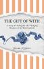 The Gift of With