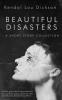 Beautiful Disasters