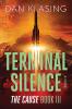 Terminal Silence - The Cause Book III