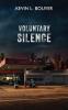 Voluntary Silence