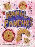 Animal Pancakes