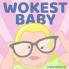 Wokest Baby