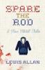 Spare The Rod