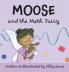 Moose and the Math Fairy