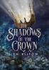 The Shadows of the Crown