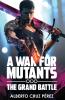 A War For Mutants