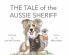 The Tale of the Aussie Sheriff