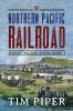 The Northern Pacific Railroad