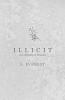 Illicit (A Collection of Dreams)