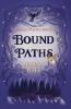 Bound Paths