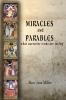 Miracles and Parables