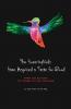 The Hummingbirds Have Acquired a Taste for Blood