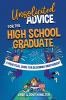 Unsolicited Advice for the High School Graduate