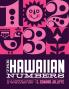 The Hawaiian Numbers