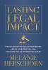 Lasting Legal Impact