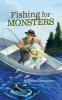 Fishing For Monsters