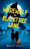 The Werewolf on Blacktree Lane