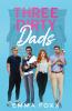 Three Dirty Dads