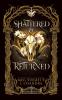 Shattered & Returned (Dark God #1)