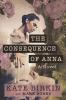 The Consequence of Anna