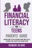 Financial Literacy for Teens Parents' Guide