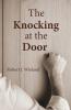 The Knocking at the Door