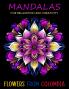 Mandalas for Relaxation and Creativity