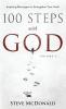 100 Steps With God Volume 1