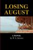 Losing August