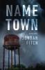 Name Town