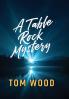 A Table Rock Mystery