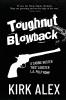 Toughnut Blowback