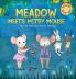 Meadow Meets Mitsy Mouse