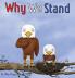 Why We Stand