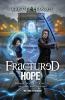 Fractured Hope