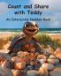 Count and Share with Teddy an Interactive Number Book