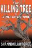 The Killing Tree & Other Afflictions