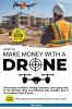 How to Make Money with a Drone